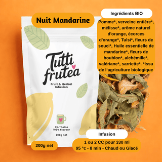 Sachet vrac 200g infusion bio Nuit Mandarine, mélange d'écorces d'agrumes et de morceaux de fruits sans théine.