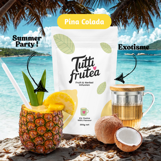 PINA COLADA | 200g | Infusion Ananas & Coco | Sans théine - Infusion - TUTTI FRUTEA - Tuttifrutea.com