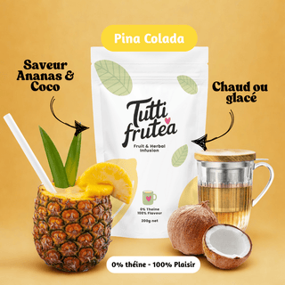 PINA COLADA | 200g | Infusion Ananas & Coco | Sans théine - Infusion - TUTTI FRUTEA - Tuttifrutea.com